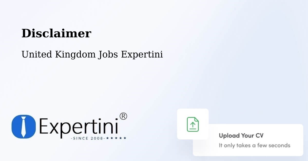 Disclaimer - United Kingdom Jobs Expertini